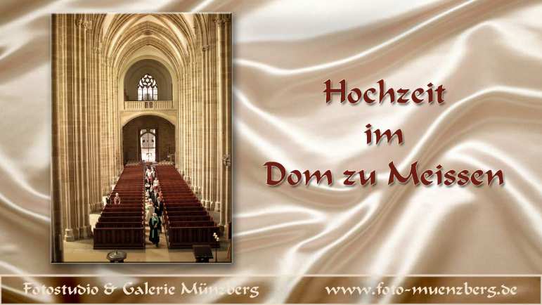 Heiraten im Meißner Dom / Foto Münzberg Heiraten im Meißner Dom / Foto Münzberg